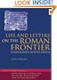 Life & Letters on the Roman Frontier