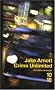 Crime Unlimited : L'histoired e Harry Starks