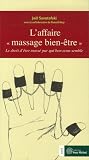 L'affaire : Le droit d'�tre mass� par qui bon vous semble