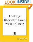 Looking Backward From 2000 To 1887