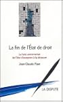 La fin de l'Etat de droit : La lutte...
