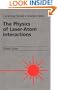 The Physics of Laser-Atom Interactions (Cambridge Studies in Modern Optics)
