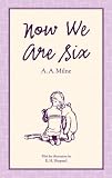 Now We Are Six (Full-Color Gift Edition)
