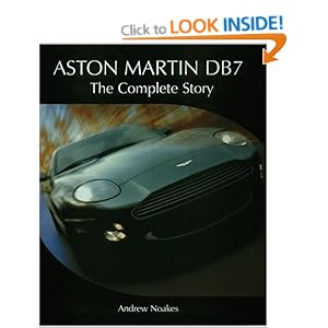 Aston Martin DB7: The Complete Story