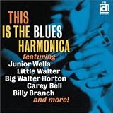 This Is the Blues Harmonica