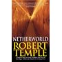 Netherworld: Discovering the Oracle of the Dead and Other Ancient Methods of Divination