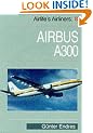 Airlife's Airliners: Airbus A-300 v. 8