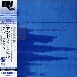 Blue Black by Andrew Hill (Audio CD - 2003) - Import