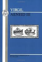 Virgil: Aeneid III (Bristol Latin Texts Series) (Bristol Latin Texts Series)