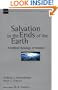 Salvation to the Ends of the Earth: A Biblical Theology of Mission (New Studies in Biblical Theology No. 11)