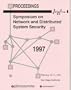 1997 Symposium on Network and Distributed System Security: February 10-11, 1997 San Diego, California : Proceedings