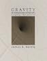 Gravity: An Introduction to Einstein's General Relativity