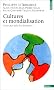 Cultures et Mondialisation : G�rer par-del� les fronti�res