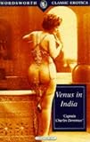 Venus in India (Wordsworth Classic Erotica)