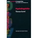 Psycholinguistics (Oxford Introduction to Language Study ELT)