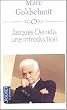 Jacques Derrida : Une introduction