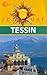 Tessin - ZDF Reiselust