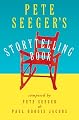 Pete Seeger's Storytelling Book