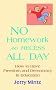 No Homework And Recess All Day No Homework And Recess All Day