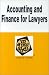 : Accounting and Finance for Lawyers in a Nutshell (Nutshell Series)