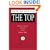 How to Get to the Top: Business Lessons Learned at the Dinner Table (Fox Business Library)