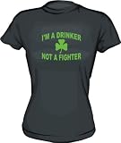I'm A Drinker Not A Fighter IRISH CLOVER Logo Women's tee Shirt in 6 Colors Small thru XXL