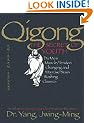Qigong, the Secret of Youth: Da Mo's Muscle/tendon and Marrow/brain Washing Classics