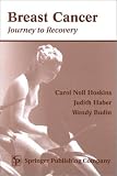 Breast Cancer- Journey To Recovery