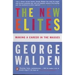 The New Elites: Making a Career in the Masses
