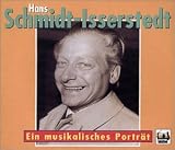 Tribute to Hans Schmidt-Isserstedt (1900-1973)