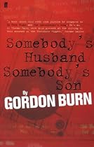 Somebody's Husband, Somebody's Son