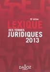 Lexique des termes juridiques 2013