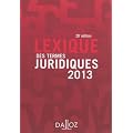 Lexique des termes juridiques 2013
