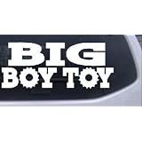 8in X 3.4in White -- Big Boy Toy Off Road Car Window Wall Laptop Decal Sticker by Rad Dezigns