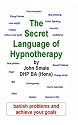 The Secret Language of Hypnotherapy