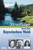 Produkt-Bild: Streifz&uuml;ge durch den Bayerischen Wald