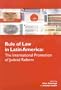 Rule of Law in Latin America: The International Promotion of Judicial Reform (Ilas History S.)