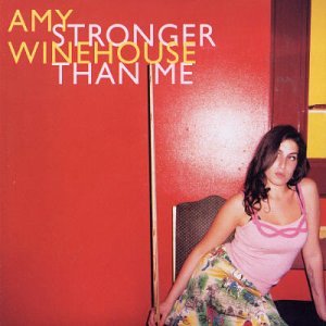 Amy Winehouse - Stronger Than Me (CD Single) UK - Zortam Music