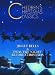 Children's Christmas Classics - 'Twas The Night Before Christmas / Jingle Bells