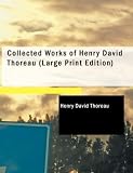 Collected Works of Henry David Thoreau