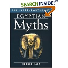 Egyptian Myths (Legendary Past Series)
