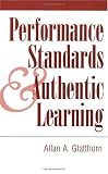 Performance Standards and Authentic Learning