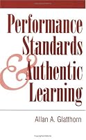 Performance Standards and Authentic Learning