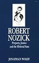 Robert Nozick: Property, Justice, and the Minimal State (Key Contemporary Thinkers)