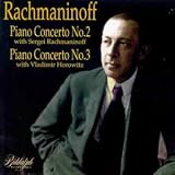 Rachmaninov - Piano Concertos Nos 2 and 3