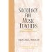 Sociology for Music Teachers: Perspectives for Practice (The Prentice Hall Music Education Series)