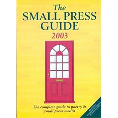The Small Press Guide: The Complete Guide to Poetry and Small Press Magazines (Writers' Bookshop)