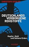 Produkt-Bild: Deutschlands verborgene Rohstoffe: Kupfer, Gold und Seltene Erden