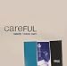Family Vision Care-Careful [Vinyl]