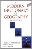 A modern dictionary of geography
